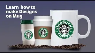 STARBUCKS COFFEE CUPS  / Design Tutorials / Vlog 22 / Starbucks Coffee