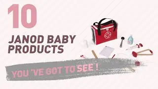 Janod Baby Products Video Collection // New & Popular 2017