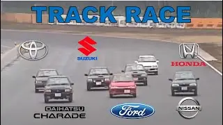 Track Race #35 | Honda City vs Swift vs Festiva vs Starlet vs Micra vs Charade