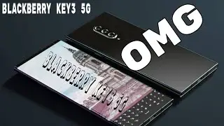 Blackberry Key3 5G - Release Date, Price, and Specs!