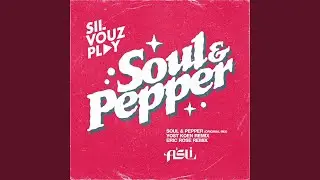 Soul and Pepper (Eric Rose Remix)