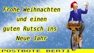 Hier kommt der Weihnachtsmann - Postbote Berti - 