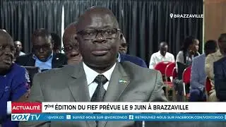 7&egrave;me &eacute;dition du fief pr&eacute;vue le 9 juin &agrave; brazzaville