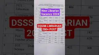 LIBRARIAN VACANCY 2024 DSSSB // LIBRARY VACANCY 2024 #libraryscience #librarian_vacancy