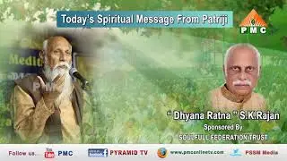 Today's Spiritual Message From Patriji (Part-29) | PMC Online TV
