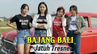 Bajang Bali __Jatuh Tresne ( Official Musik Vedio) 