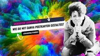 Wie du mit Canva Postkarten gestalten kannst..