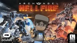 HELLFIRE - AMAZING VR MECH ACTION! // Oculus + Touch // GTX 1060 (6GB)