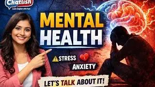 Mental health matters🧠Let&rsquo;s talk about feelings in easy English✨#MentalHealth#LearnEnglish #Chatlish