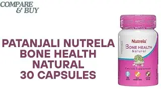 PATANJALI NUTRELA BONE HEALTH NATURAL 30 CAPSULES