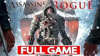 ASSASSIN'S CREED ROGUE Gameplay Walkthrough FULL GAME [PC 2K] - No Commentary