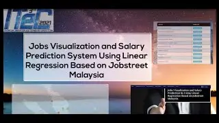 JOBS VISUALIZATION AND SALARY PREDICTION SYSTEM BASED ON JOBSTREET MALAYSIA_ITeC 2021 (01-024 )