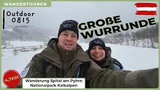 Wandern im Nationalpark Kalkalpen | Gro&szlig;e Wurrunde | Spital am Pyhrn