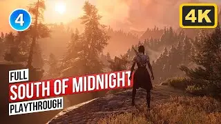 South Of Midnight - Full Playthrough - Part 4 of 8