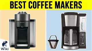 10 Best Coffee Makers 2019
