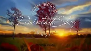 Painted Sky - Dave Hodges - Lyric Video