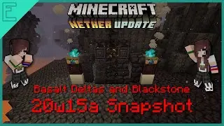 Basalt Deltas and Blackstone - Minecraft Snapshot 20w15a