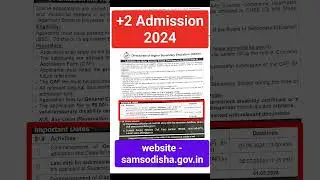 +2 Admission 2024 &bull;&bull; +2 Admission Odisha 2024