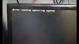 Error loading Operating System Solution with Data Backup and Operating System Installation .