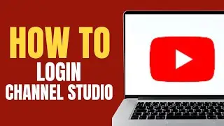 How to Login YouTube Channel Studio Account ?