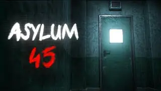 Asylum 45 | Official Teaser Trailer