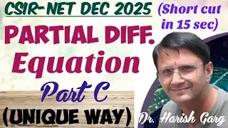 Part C - Partial Differential Equation | CSIR NET Dec 2025  | Fully Short Cut Tricks