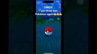 Omg I got three star Pok&eacute;mon again#pokemon#pokemong#lucky