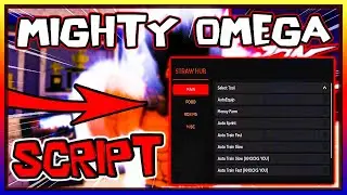 *NEW* Mighty Omega Script [2023] Top Scripts