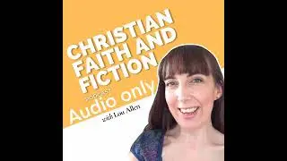 Episode 187: Christian Fiction Book Reviews &mdash; historical, romance, fantasy, middle-grade