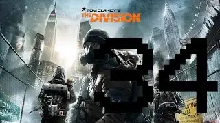 Let's Play- Tom Clancy's The Division Part 34- Protecting the Streets