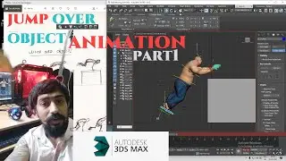 JUMP OVER OBJECT ANIMATION TUTORIAL 3DSMAX PART 1