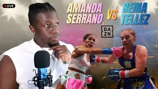 Amanda Serrano vs Reina Tellez Live Stream Watch Party Pt.1