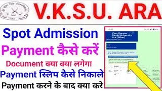 Vksu Spot Admission 2021 Payment Slip Download Offer Letter Download Vksu Spot Round 1 Admission
