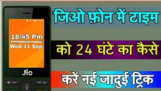 Jio Phone Date & Time New Powerful Trick In Hindi