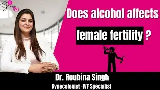 Does alcohol affects female fertility [Surplus Calories & Anovulation Cause Infertility]