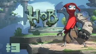Hob: The Definitive Edition - Gameplay (SWITCH) (RUS)