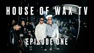 HOUSE OF WAX TV : EP ONE ft. Diplo, Ty Dolla $ign, Superbowl & NYFW