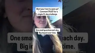 Want your teen to open up? Help them feel safe first. Comment TRUST for the free challenge. #shorts