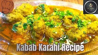 Kabab Karahi Recipe | Karahi Recipe| Mr. Taste Food 