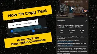 How To Copy Text From YouTube Description or Comments | Copy Text From YouTube