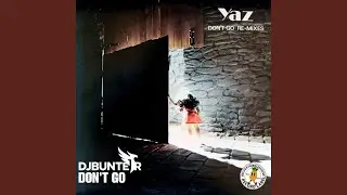 Don't Go (feat. BMHRECORDS)