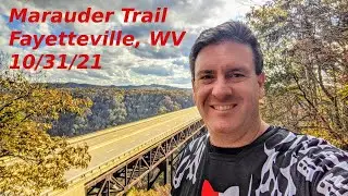 Marauder Trail - Fayetteville, WV