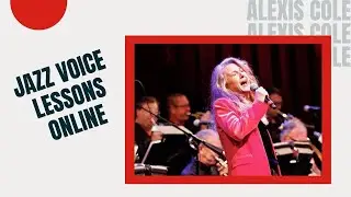 Legato + Spoken = Swing: Jazz Voice Lessons Online