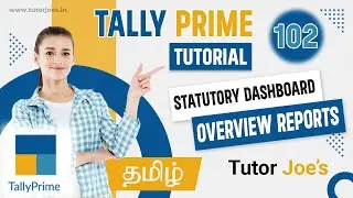 How to Statutory Dashboard Overview Reports in Tally Prime in Tamil | Tutor Joes