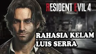KISAH TRAGIS LUIS SERRA: Dari Ilmuwan Umbrella Hingga Pahlawan RE4 Remake !!