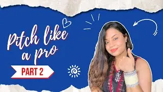 Pitch Like a Pro (Part 2) | Follow-Up Secrets & Editor Communication Tips | Journalism for Beginners