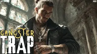 ACTIVATE RUTHLESS MODE | Brutal Gangster Trap & Rage Rap Mix 2025 - Extreme Workout Energy