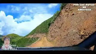 Por las Rutas de AMAYCCA - Valle de Sondondo 🚎🌳😔