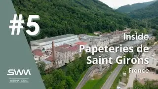 SWM International - [Inside SWM] Papeteries de Saint-Girons #5