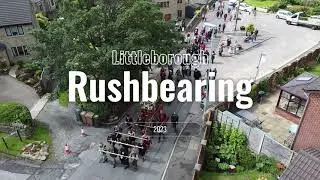 Littleborough Rushbearing Festival 2023  Dji Mini 2 SE